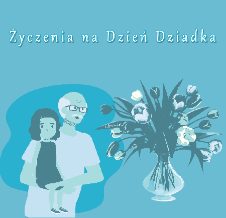 Na Dzień Dziadka